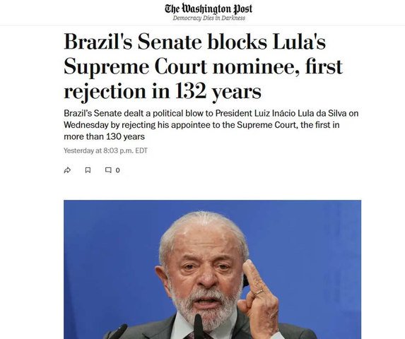 Imprensa estrangeira repercute rejeição de indicação de Jorge Messias para o STF — Foto: Reprodução