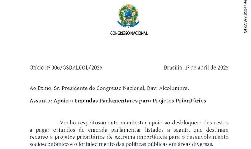 Ofício de Davi Alcolumbre pedindo a liberação de recursos enviado em 1º de abril de 2025 — Foto: Reprodução