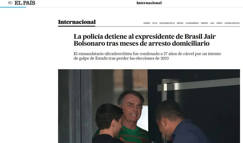O jornal "El Pais" repercutiu a prisão de Bolsonaro — Foto: Reprodução