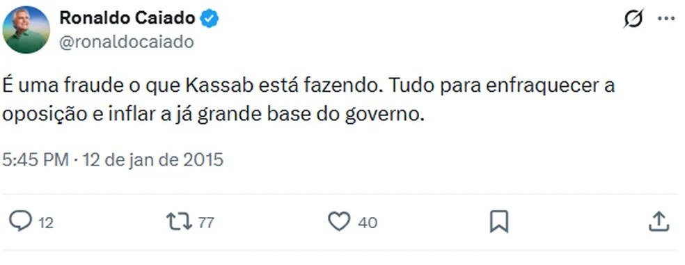 Mensagem publicada por Caiado contra Kassab em 2015 — Foto: Reprodução