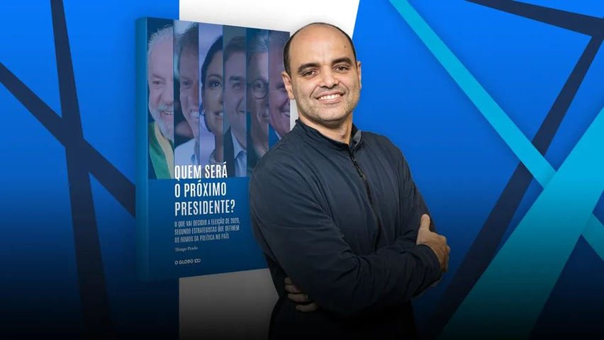 E-book "Quem será o próximo presidente?", escrito por Thiago Prado, editor de Política e Brasil do GLOBO — Foto: Editoria de Arte