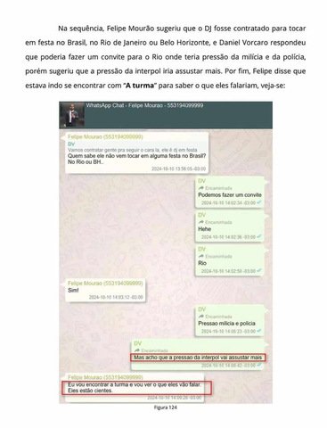 Diálogo sobre o planejamento da Turma — Foto: Reprodução / PF