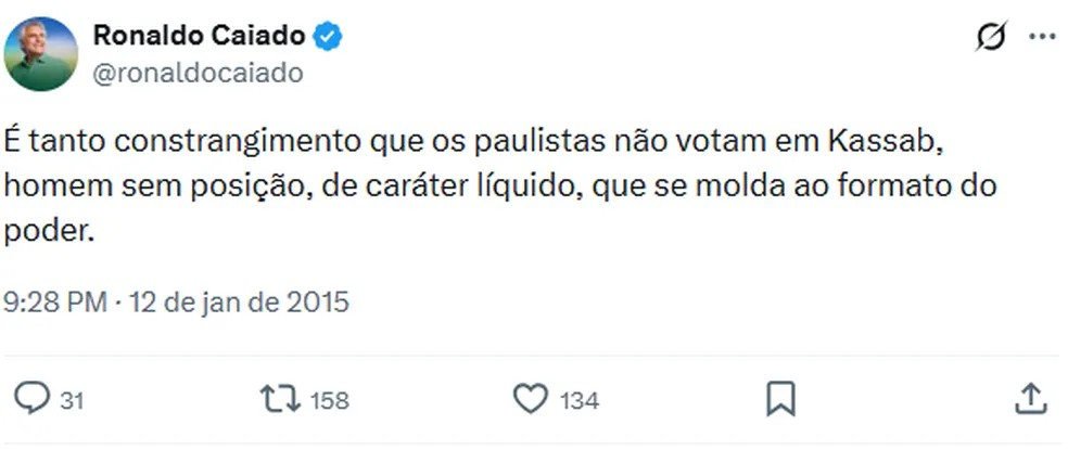 Mensagem publicada por Caiado contra Kassab em 2015 — Foto: Reprodução